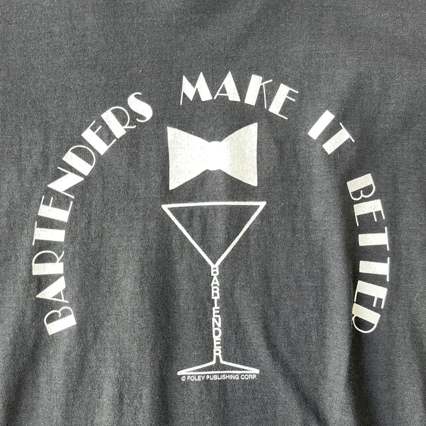 Vintage Bartenders Make It Better Tee