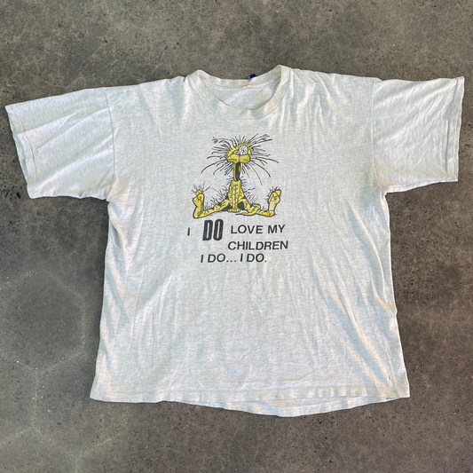 Vintage I Do Love My Children Tee