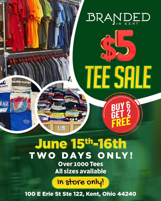 $5 Tee Sale - Kent Location