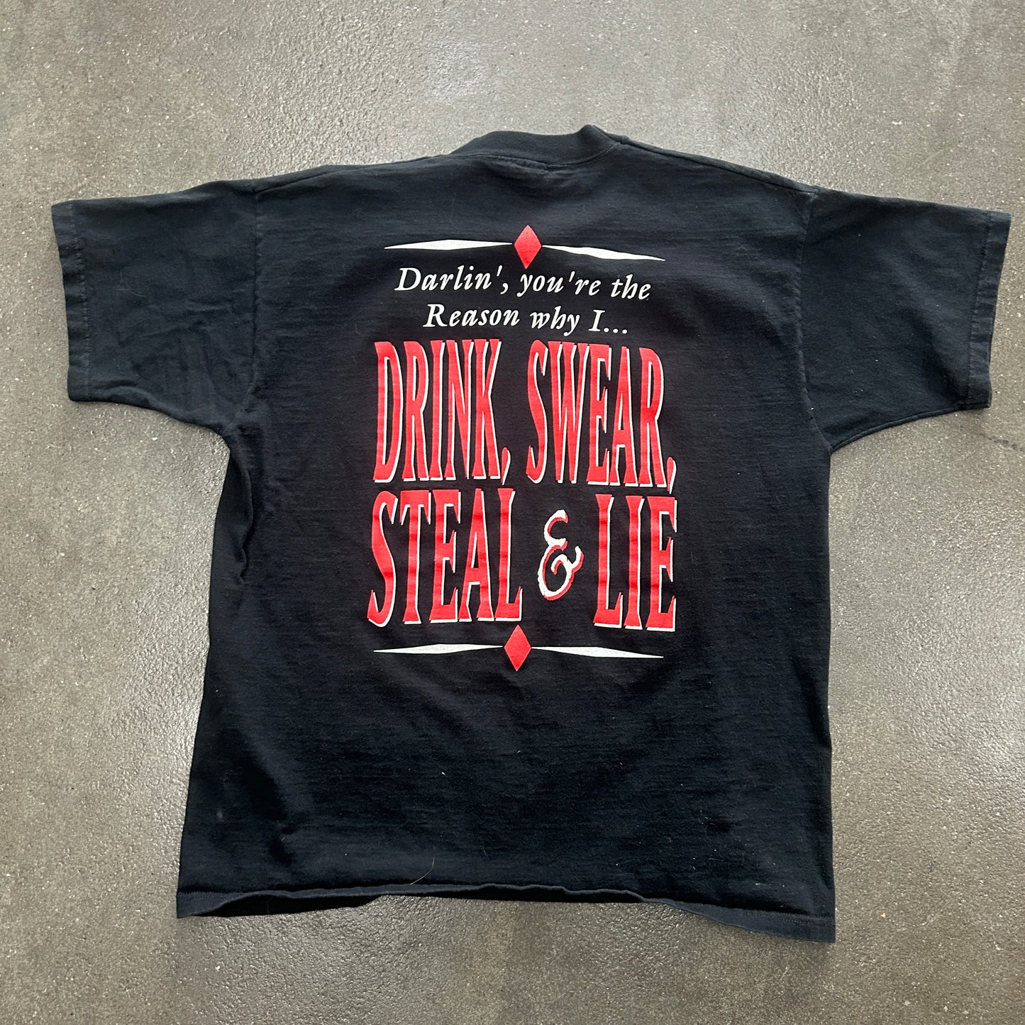 Vintage 1997 Michael Peterson Drink Swear Steal Lie Tee