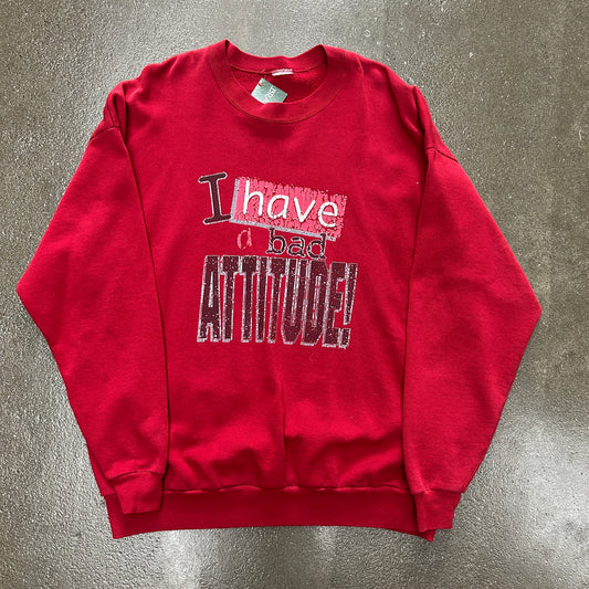 Vintage Bad Attitude Slogan Sweatshirt