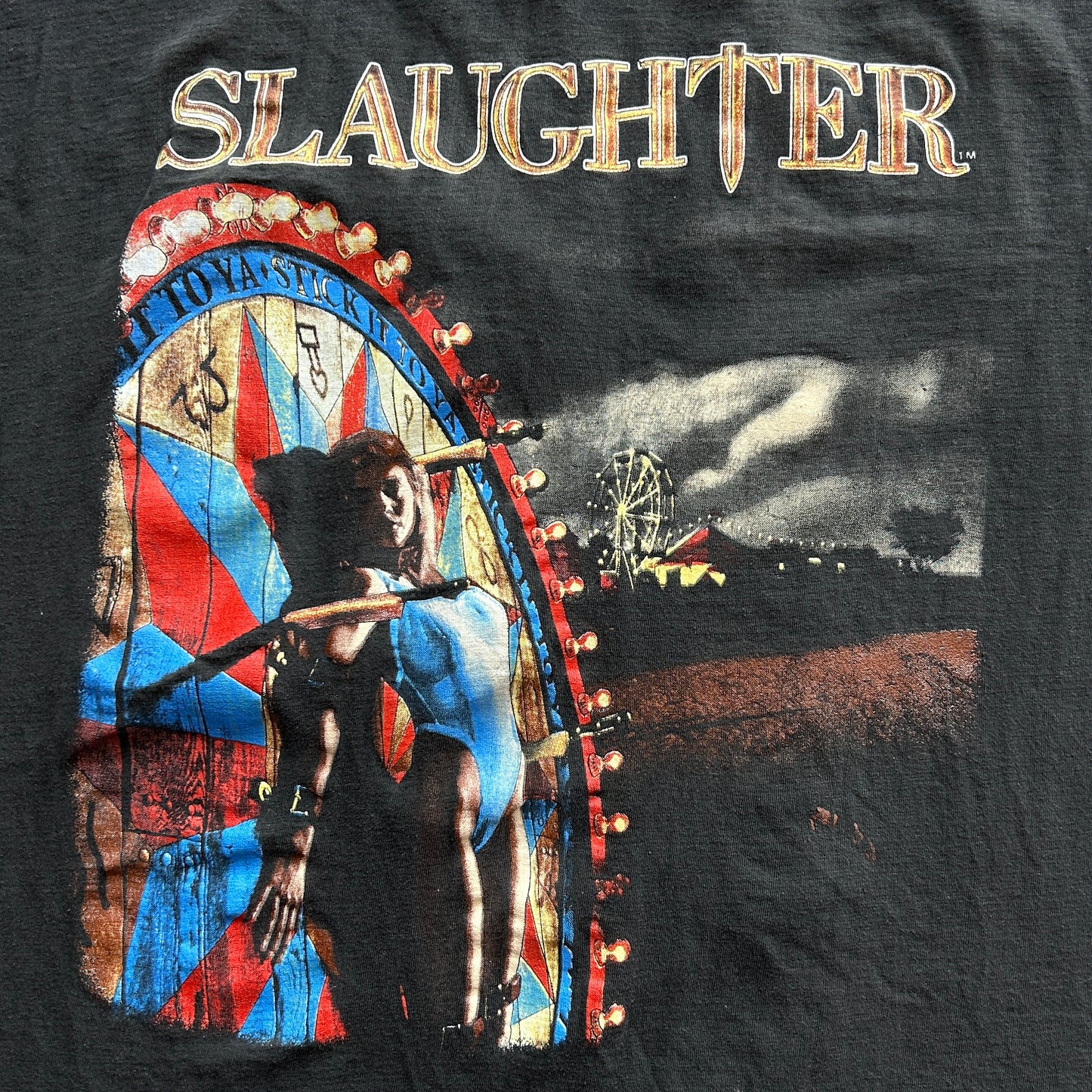 Vintage Slaughter Stick it to Ya Band Tee